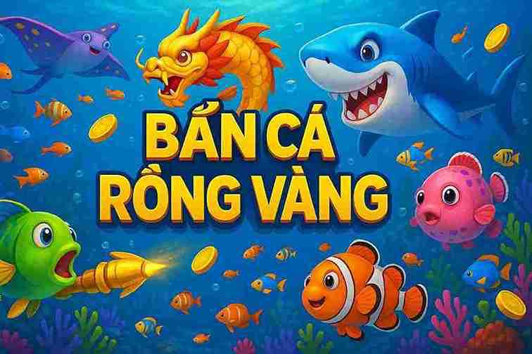 Bắn Cá Rồng Vàng VTC88 – Trò Chơi Săn Cá Hấp Dẫn
